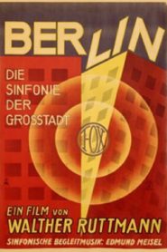 Berlín: Sinfonia de una gran ciudad – Berlin: Die Sinfonie der Grosstadt