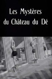 Les Mystères du château du dé