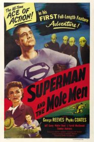 Superman y los Hombres Topo (Superman and the Mole Men)