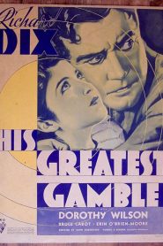 La hija del convicto – His Greatest Gamble (VO)