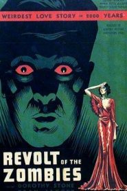 La rebelión de los zombies – Revolt of the Zombies