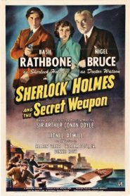 Sherlock Holmes y el arma secreta – Sherlock Holmes and the Secret Weapon