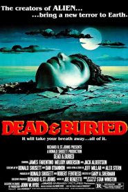 Muertos y enterrados – Dead & Buried