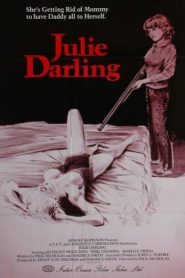 Déjala morir adentro – Julie Darling