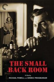 The Small Back Room – Su peor enemigo