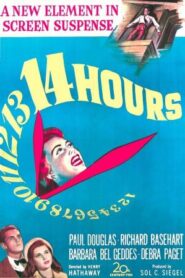 Catorce horas (14 horas) – Fourteen Hours