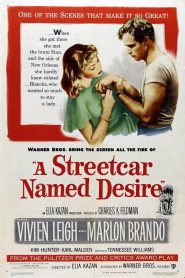 Un tranvía llamado deseo – A Streetcar Named Desire