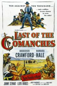 Los últimos comanches – Last of the Comanches