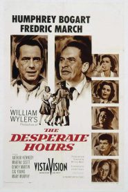 Horas desesperadas – The Desperate Hours