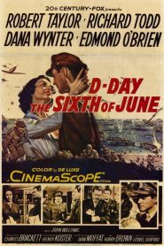 Día-D, 6 de Junio – D-Day the Sixth of June