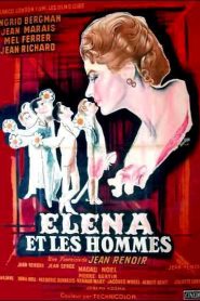 Elena y los hombres – Elena et les hommes