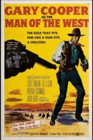 Man of the West – El hombre del oeste