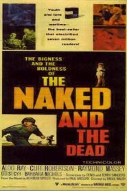 Los desnudos y los muertos – The Naked and the Dead