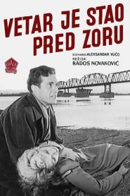 The Wind Stops Blowing – Vetar je stao pred zoru