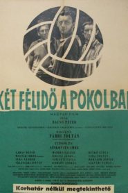 Match en el infierno – Két félidö a pokolban