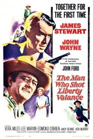 El hombre que mató a Liberty Valance – The Man Who Shot Liberty Valance