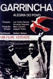 Garrincha Alegría del Pueblo – Garrincha Alegria do Povo