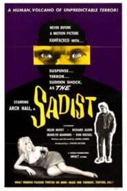 The Sadist – El sádico