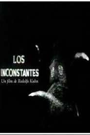 Los inconstantes