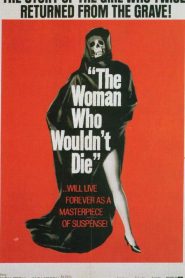 The Woman Who Wouldn’t Die – Catacombs