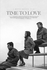 Time of love – Sevmek Zamanı