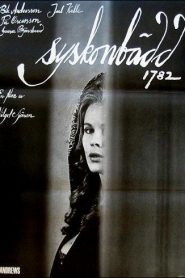 Mi hermana, mi amor – Syskonbädd 1782 (My Sister My Love)