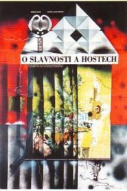 La fiesta y los invitados – O slavnosti a hostech