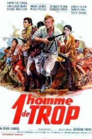 Sobra un hombre – Un homme de trop