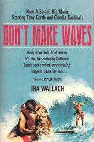 No hagan olas (Don’t make waves)