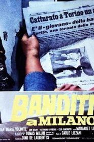 Bandidos en Milán – Banditi a Milano