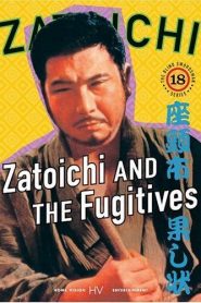 Zatoichi and the Fugitives – Zatōichi hatashi-jō