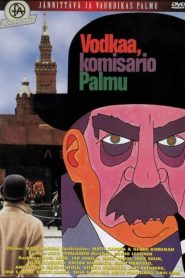 Vodka, Inspector Palmu – Vodkaa, komisario Palmu (VOSI)