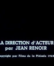 La direction d’acteur par Jean Renoir