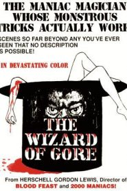 The Wizard of Gore – El mago del gore