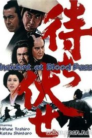 The Ambush: Incident at Blood Pass – Machibuse