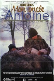 Mi tío Antoine – Mon oncle Antoine