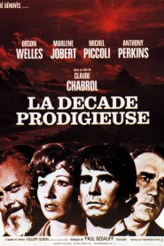 La década prodigiosa – La décade prodigieuse