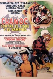 Chanoc contra el tigre y el vampiro