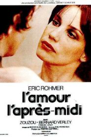 El amor después del mediodía – L’Amour l’après-midi (Chloe in the Afternoon)