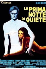 La primera noche de la quietud (La prima notte di quiete)