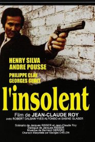 El insolente – The Insolent (VO)