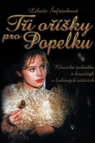 La cenicienta y el príncipe (Tres avellanas para Cenicienta) – Tri orísky pro Popelku (Drei Nüsse für Aschenbrödel)