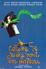 Celine y Julie van en barco – Céline et Julie vont en bateau