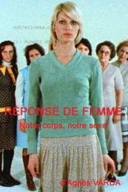 Réponse de femmes: Notre corps, notre sexe – Women Reply