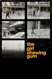 The Girl Chewing Gum (C)