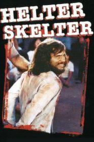 Helter Skelter. Manson, retrato de un asesino – Helter Skelter. Massacre in Hollywood