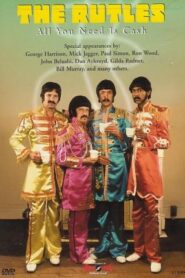 The Rutles: All You Need Is Cash