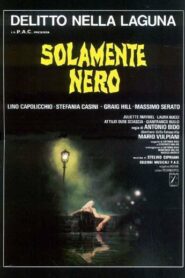 Sombra sangrienta – Solamente nero (Only Blackness)