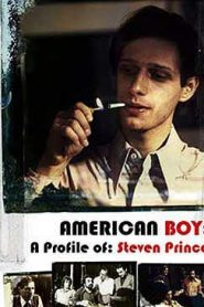 American Boy: A Profile of: Steven Prince