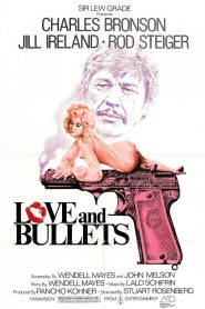 Amor y balas – Love and Bullets